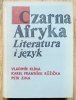Czarna Afryka: literatura i język
